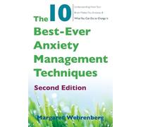 Margaret Wehrenberg The 10 Best-Ever Anxiety Management Techniques (Tascabile)