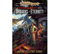 Margaret Weis Tracy Hickman Dragons of Eternity (Copertina rigida)