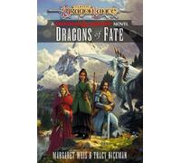 Margaret Weis Tracy Hickman Dragons of Fate (Copertina rigida)