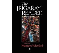 Margaret Whitford The Irigaray Reader (Tascabile) Wiley Blackwell Readers