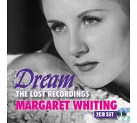 Whiting, Margaret - Dream: The Lost Recordings (2 CD)