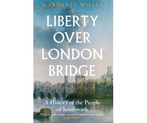 Margaret Willes Liberty over London Bridge (Copertina rigida)