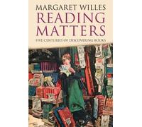 Margaret Willes Reading Matters (Tascabile)