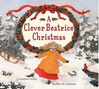 Margaret Willey A Clever Beatrice Christmas (Copertina rigida)