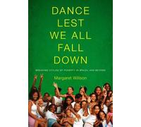 Margaret Willson Dance Lest We All Fall Down (Tascabile)