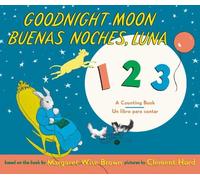 Margaret Wise Brow Goodnight Moon 123/Buenas Noches, Luna 12 (Copertina rigida)
