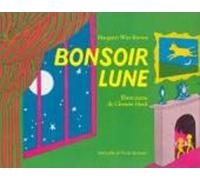 Margaret Wise Brown Bonsoir lune (Tascabile)