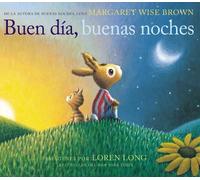 Margaret Wise Brown Buen Día, Buenas Noches (Copertina rigida)
