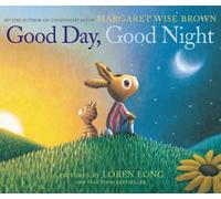 Margaret Wise Brown Good Day, Good Night (Libro di cartone)