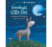 Margaret Wise Brown Goodnight Little One (Copertina rigida)