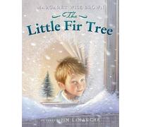 Margaret Wise Brown Jim La Marche Little Fir Tree,the (Tascabile)