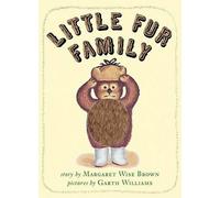 Margaret Wise Brown Little Fur Family (Tascabile)