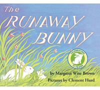 Margaret Wise Brown Runaway Bunny (Copertina rigida)