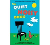 Margaret Wise Brown The Quiet Noisy Book Board Book (Libro di cartone)