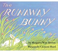 Margaret Wise Brown The Runaway Bunny (Copertina rigida)
