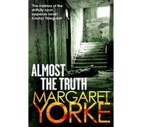 Margaret Yorke Almost The Truth (Tascabile)