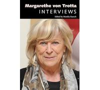 Margarethe von Trotta: Interviews