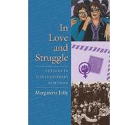Margaretta Jolly In Love and Struggle (Tascabile) Gender and Culture Series