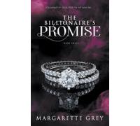 Margarette Grey The Billionaire's Promise (Mask #3) (Tascabile) Mask