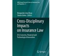 Margarida Lima Reg Cross-Disciplinary Impacts on Insurance La (Copertina rigida)