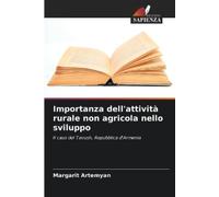 Margarit Artemy Importanza dell'attività rurale non agricola nello s (Tascabile)