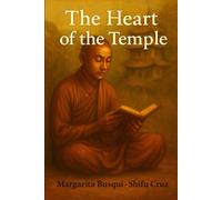 Margarita Busqui Llabres Shifu Jo Shaolin, Land of Pilgrims: The He (Tascabile)