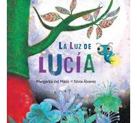 Margarita Del Mazo La luz de Lucía (Lucy's Light) (Copertina rigida)