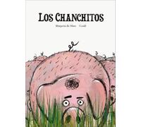 Margarita del Mazo Los chanchitos (Copertina rigida)