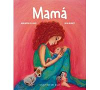 Margarita Del Mazo Mamá (Copertina rigida)