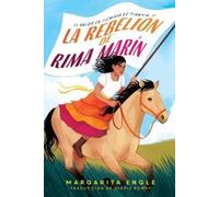 Margarita Engle La rebelión de Rima Marín (Rima's Rebellion) (Tascabile)