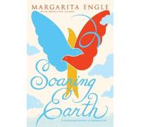 Margarita Engle Soaring Earth (Tascabile)