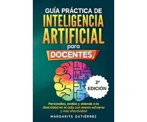 Margarita Gutiérrez Gutierrez Mar Guía práctica de inteligencia art (Tascabile)