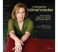 Clara Schumann Margarita Höhenrieder: Piano Works By Clara & Robert Schuman (CD)