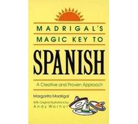Margarita Madrigal Madrigal's Magic Key to Spanish (Tascabile)