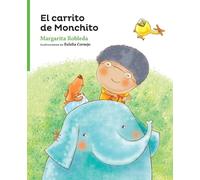 Margarita Robleda El carrito de Monchito (Tascabile)