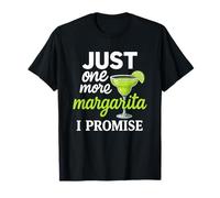 Margarita Tequila Bere Divertente Solo Un Ancora Prometto Maglietta