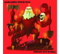 Margarita Witch Cult Strung Out in Hell (Vinyl LP) 12" Album