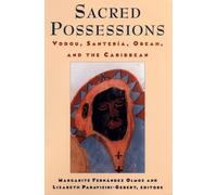 Margarite Fernândez Olmos Sacred Possessions (Tascabile)