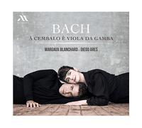 - Margaux Blanchard, Diego Ares - Bach A Cembalo È Viola Da Gamba (CD) - CD
