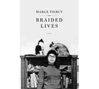 Marge Piercy Braided Lives (Tascabile)