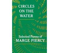 Marge Piercy Circles on the Water (Tascabile)