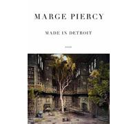 Marge Piercy Made in Detroit (Tascabile)