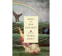 Marge Piercy Mars and Her Children (Tascabile)