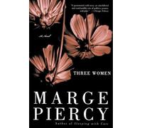 Marge Piercy Three Women (Tascabile)