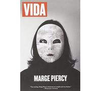 Marge Piercy VIDA (Tascabile)