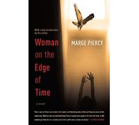 Marge Piercy Woman on the Edge of Time (Tascabile)