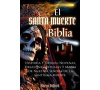 Marge Vojtech El Santa Muerte Biblia (Tascabile)