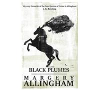 Margery Allingham Allingham Margery Black Plumes (Tascabile)