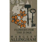 Margery Allingham Flowers for the Judge (Tascabile) Albert Campion Mysteries