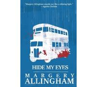 Margery Allingham Hide My Eyes (Tascabile)
